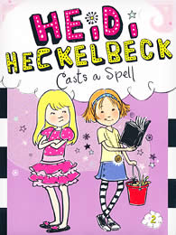 Heidi Heckelbeck Casts a Spell