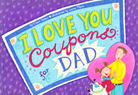 I Love You Coupons for Dad